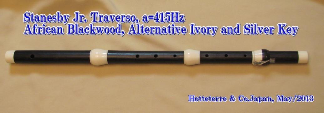 Thomas Stanesby Jr. a'=415Hz, スティンズビー・ジュニア　トラヴェルソ
